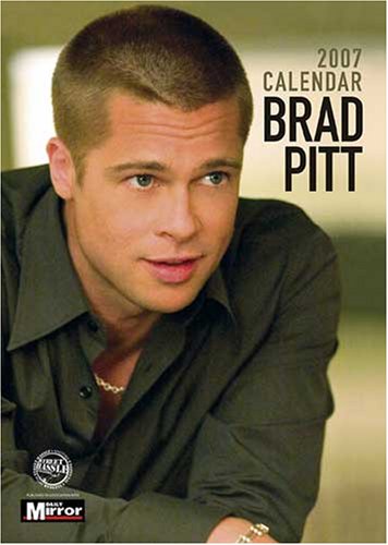 Brad Pitt Calendar 2007 (Calendar)