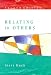Relating to Others (Mapping Social Psychology)