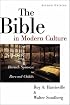 The Bible in Modern Culture: Baruch Spinoza to Brevard Childs