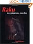 Raku: Investigations Into Fire