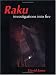 Search : Raku: Investigations into Fire