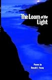 The Loom of the Light (141340684X) by Young, Donald