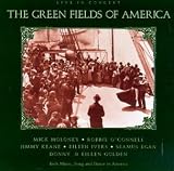 Green Fields of America: Live in Concert