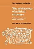 The archaeology of political structure : settlement analysis in a classic Maya polity