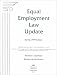 Equal Employment Law Update, Spring 1999