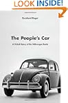 The People's Car: A Global History of...
