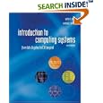 Introduction to Computing Systems: From bits and gates to C and... by  Yale N. Patt and Sanjay J. Patel