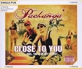 Close to You (2-Track) - Pachanga