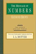 The Message of Numbers: Journey to the Promised Land (The Bible Speaks Today Series)
