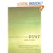 Dust: A History of the Small and the Invisible