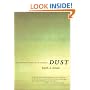 Dust: A History of the Small and the Invisible