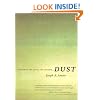 Dust: A History of the Small and the Invisible