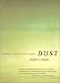 Book Dust: A History of the Small and the Invisible