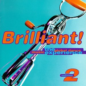 CD-Charts  Search : Brilliant! The Global Dance Music Experience, Vol. 2