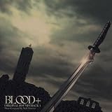 Buy : BLOOD+ (Original Soundtrack 1)