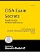 CISA Exam Secrets Study Guide: CISA Test Review for the Certified Information Systems Auditor Exam