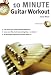 10 Minute Guitar Workout (Includes CD)