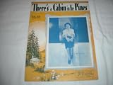 THERES A CABIN IN THE PINES LORETTA LEE 1933 SHEET MUS SHEET MUSIC 290