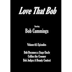 Love That Bob - Volume 05