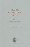 Franse Literatuur Na 1945: Deel 1: Figuren Uit de Canon
