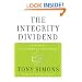 The Integrity Dividend: Leading by the Power of Your Word