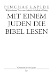 Mit einem Juden die Bibel lesen