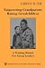 Empowering Grandparents Raising Grandchildren: A Training Manual for Group Leaders (Springer Series on Lifestyles and Issues in Aging)