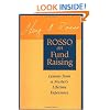 Rosso on Fund Raising: Lessons from a Master's Lifetime Experience (Jossey-Bass Nonprofit Sector Series)
