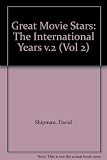 The great movies stars 2 : the international years