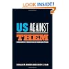 Us Against Them: Ethnocentric Foundations of American Opinion (Chicago Studies in American Politics)