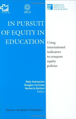 In Pursuit of Equity in Education - Using International Indicators to Compare Equity Policies