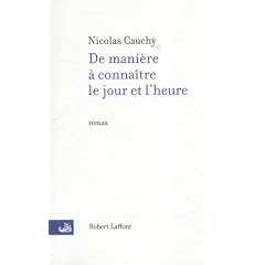 De mani�re � conna�tre le jour et l'heure