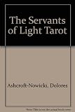 The servants of light tarot
