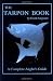 The Tarpon Book: A Complete Anglers Guide Book 3 (Inshore Series)