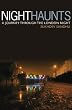 Night Haunts: A Journey Through the London Night
