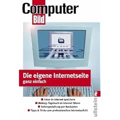 Die eigene Internetseite: Web-Visitenkarte - Blogs - Homepage - FTP-Server: Web-Visitenkarten - Blogs - Homepage - FTP-Server