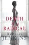 Death of a Radical (Fr Jarrett Mysteries)