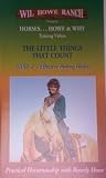 VHS : THE LITTLE THINGS THAT COUNT {PART 2} EFFECTIVE RIDING HABITS, PRACTICAL HORSEMANSHIP WITH BEVERLY HOWE