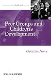 Peer groups and children's development