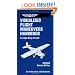 Visualized Flight Maneuvers Handbook: For High Wing Aircraft (Visualized Flight Maneuvers Handbooks Series)