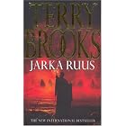 Jarka Ruus (High Druid of Shannara) by Terry Brooks