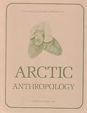 Arctic Anthropology, Volume 28, Number 1, 1991