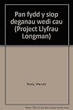 Pan fydd y siop deganau wedi cau