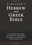 Reader's Hebrew And Greek Bible