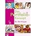 Das Portfolio-Konzept f�r die Krippe