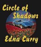 Circle of Shadows