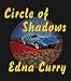 Circle of Shadows