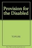 Provision for the disabled