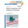 Atoms, Radiation, and Radiation Protection (Physics Textbook)