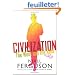 Civilization: The West and the Rest